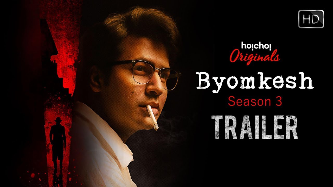Byomkesh web series hoichoi full episode